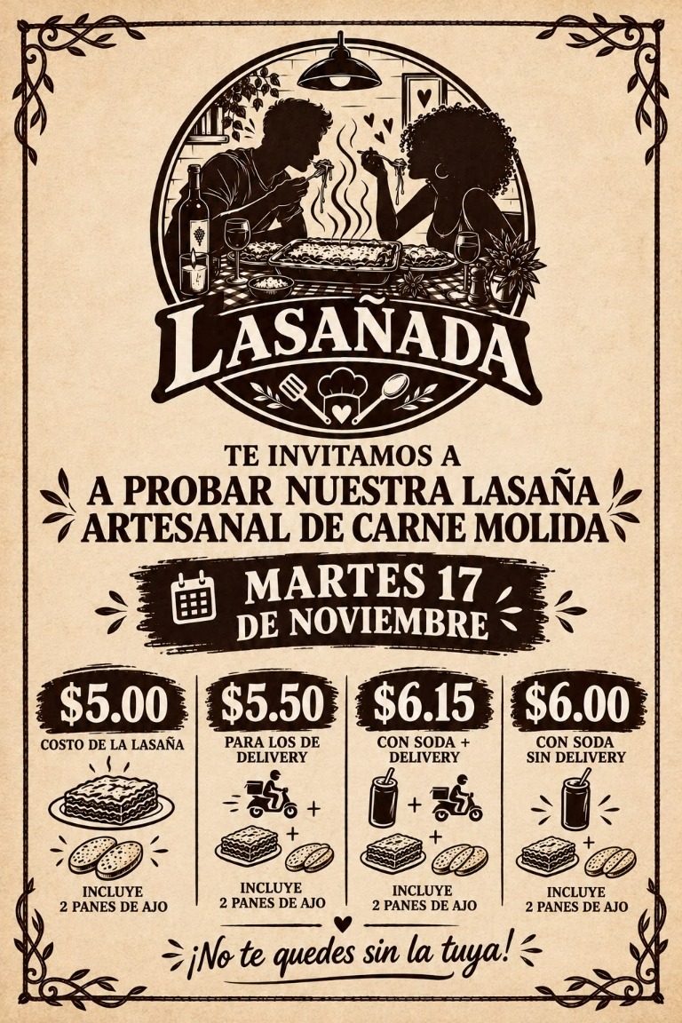 Flyer de Lasañada: lasaña artesanal de carne molida el martes 17 de noviembre. Precios desde $5 e incluye dos panes de ajo.